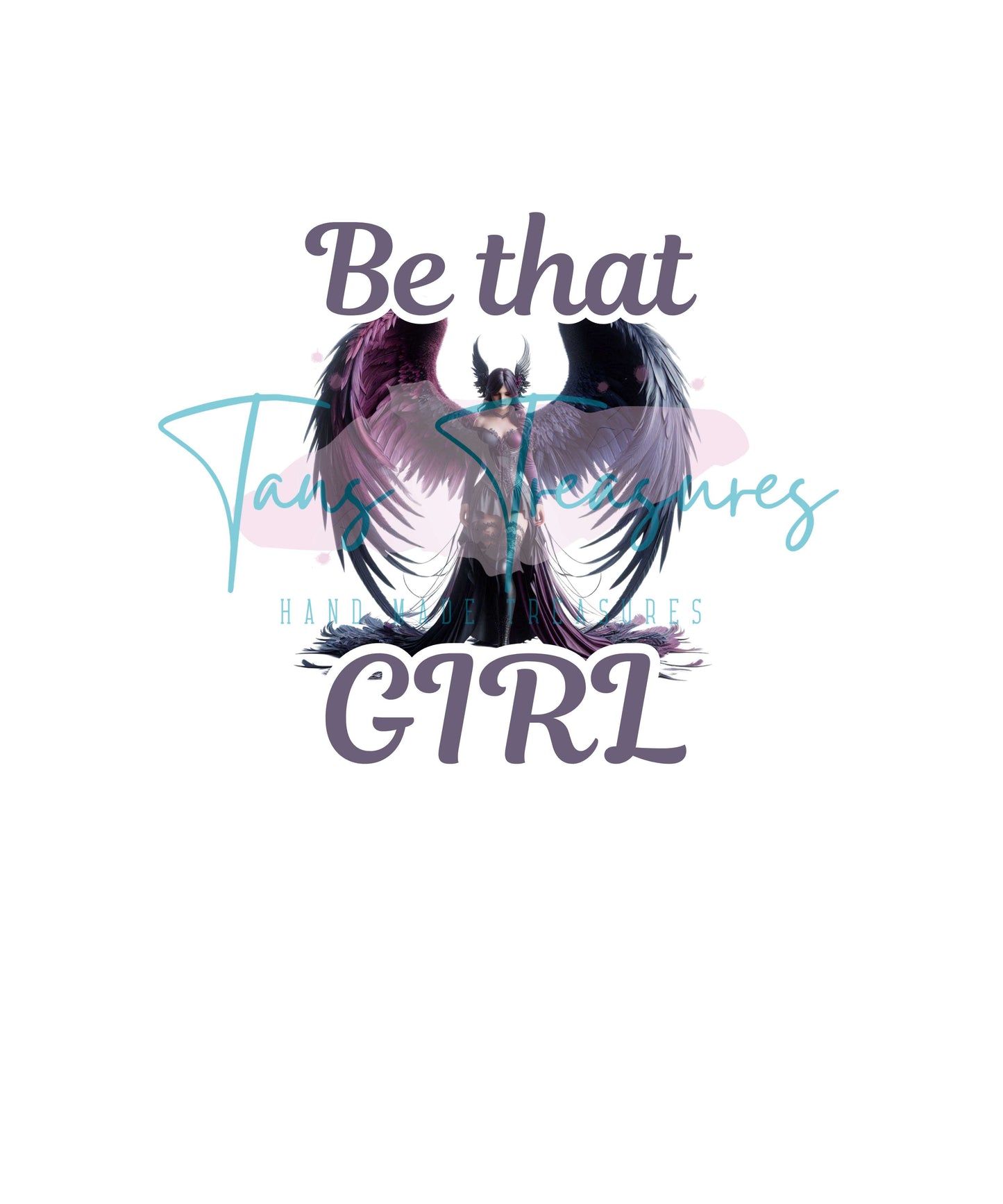 Be that girl