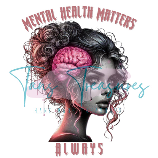 Mental health matters female pink dtf