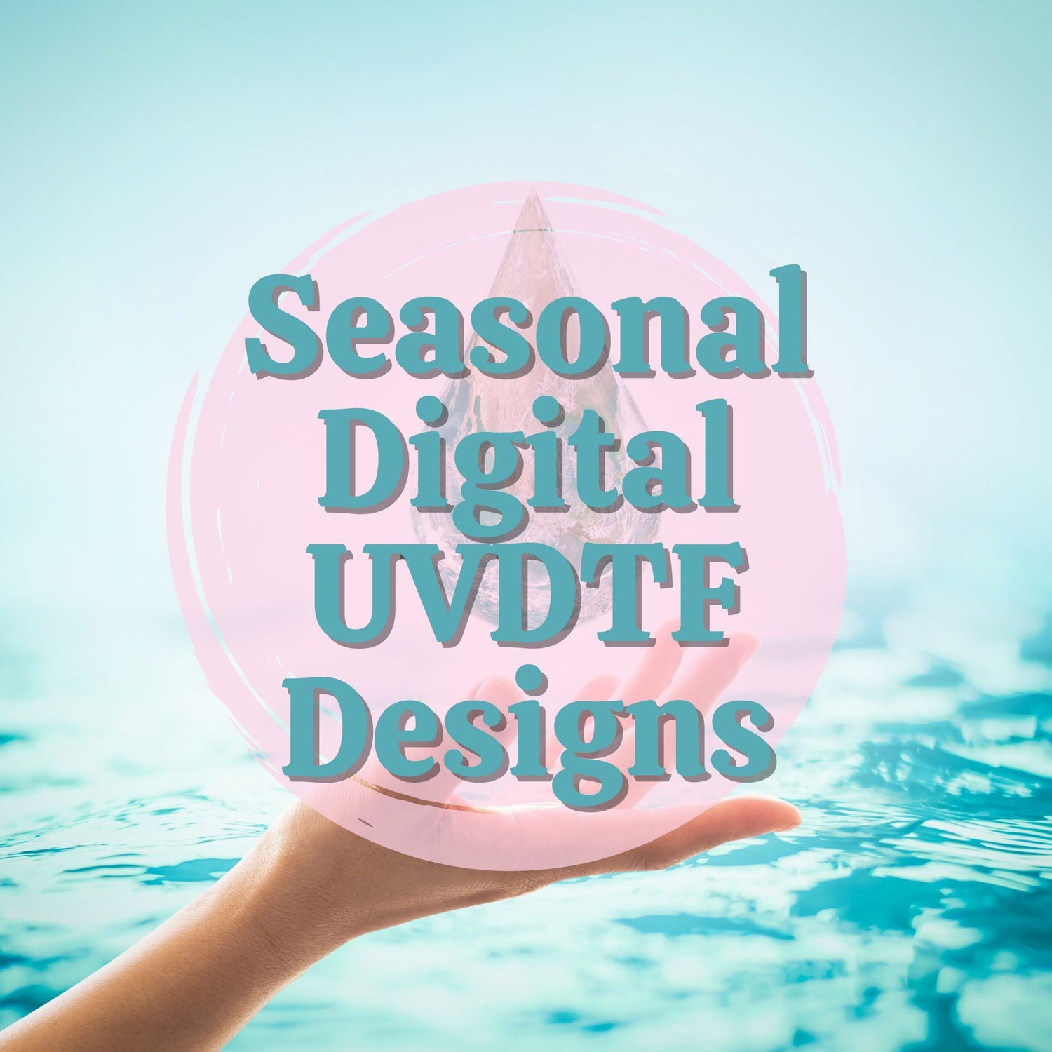 Seasonal Digital UVDTF Designs